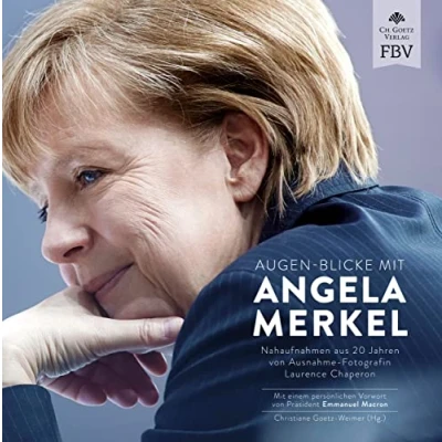 Abbildung von Augen Blicke mit Angela Merkel: Nahaufnahmen aus 20 Jahren von Ausnahme Fotografin Laurence Chaperon