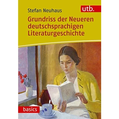 Abbildung von Grundriss der Neueren deutschsprachigen Literaturgeschichte (utb basics, Band 4821)