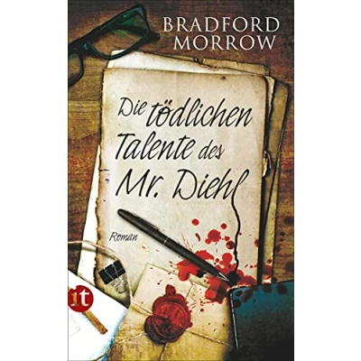 Abbildung von Die tödlichen Talente des Mr. Diehl: Roman (insel taschenbuch)