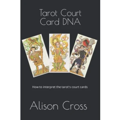 Abbildung von Tarot court Card DNA: How to interpret the tarot&#039;s cards