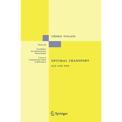 Abbildung von Optimal Transport: Old and New. (Grundlehren der mathematischen Wissenschaften, Bd.338)
