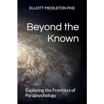 Abbildung von Beyond the Known: Exploring Frontiers of Parapsychology