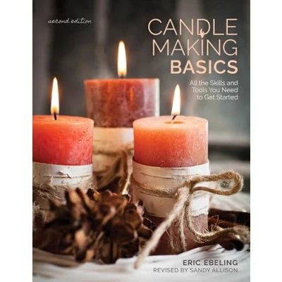 Abbildung von Candle Making Basics: All the Skills and Tools You Need to Get Started (How Basics)