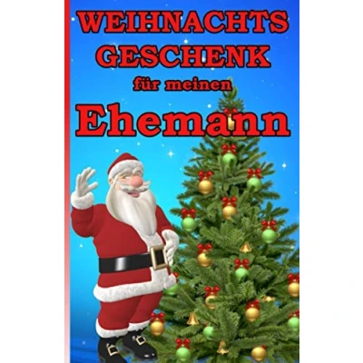 Abbildung von Weihnachtsgeschenk für meinen Ehemann: Das kleine Mitbringsel Ehemann zum Weihnachtsfest