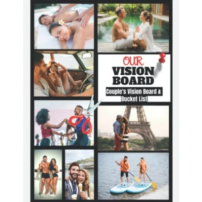 Abbildung von Vision Board For Couple’s: Clip Art Book &amp; Bucket List 250+ Pictures, Quotes, Motivation Manifesting Affirmation Journal ... Magazine Men Women Gift Idea