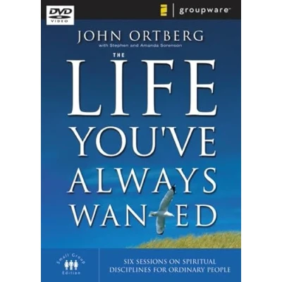 Abbildung von The Life You&#039;ve Always Wanted: Spiritual Disciplines for Ordinary People