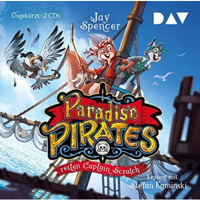Abbildung von Paradise Pirates retten Captain Scratch (Teil 2): Ungekürzte Lesung mit Musik Stefan Kaminski (2 CDs)