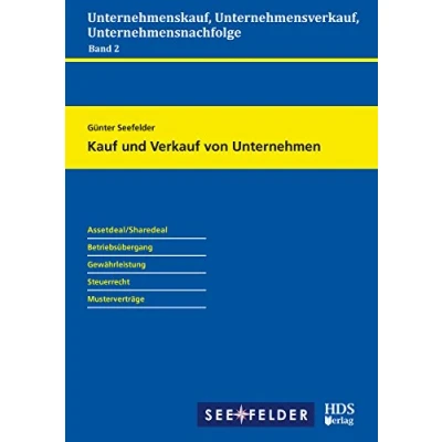 Abbildung von Unternehmenskauf, Unternehmensverkauf, Unternehmensnachfolge/Kauf und Verkauf von Unternehmen: Unternehmensnachfolge Band 2