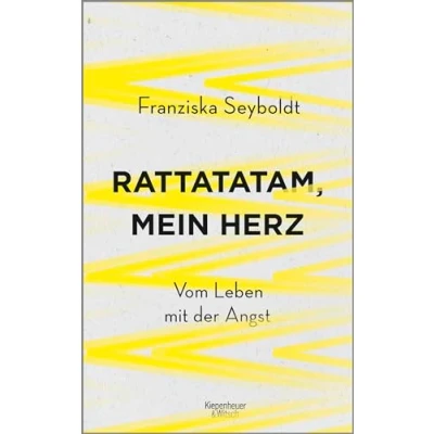 Abbildung von Rattatatam, mein Herz: Vom Leben mit der Angst