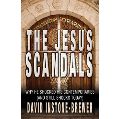 Abbildung von The Jesus Scandals: Why He Shocked His Contemporaries (And Still Shocks Today)