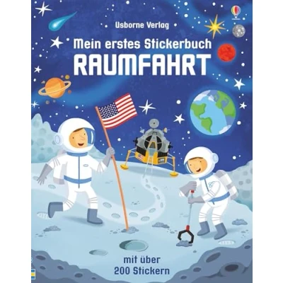 Abbildung von Mein erstes Stickerbuch: Raumfahrt: Mit über 200 Stickern (Meine ersten Stickerbücher)