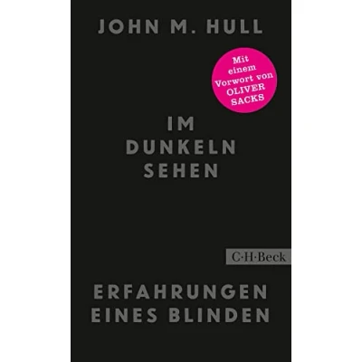 Abbildung von Im Dunkeln sehen: Erfahrungen eines Blinden