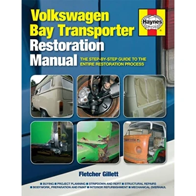 Abbildung von Volkswagen Bay Transporter Restoration Manual: the Step By Guide to Entire Process (Haynes Manuals)