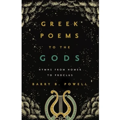 Abbildung von Greek Poems to the Gods: Hymns from Homer Proclus