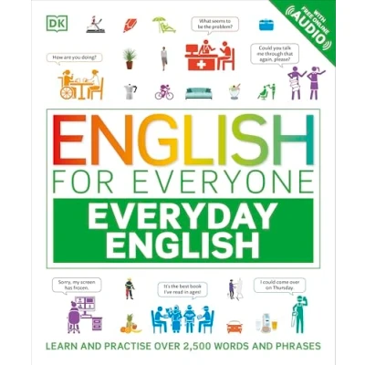 Abbildung von English for Everyone Everyday English: Learn and Practise Over 1,500 Words Phrases (DK Everyone)