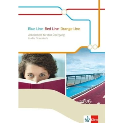 Abbildung von Blue Line Red Orange Line: Arbeitsheft für den Übergang in die Oberstufe Klasse 10 (Blue Line. Ausgabe ab 2014)