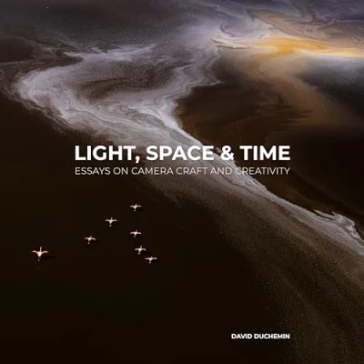Abbildung von Light, Space, and Time: Essays on Camera Craft Creativity