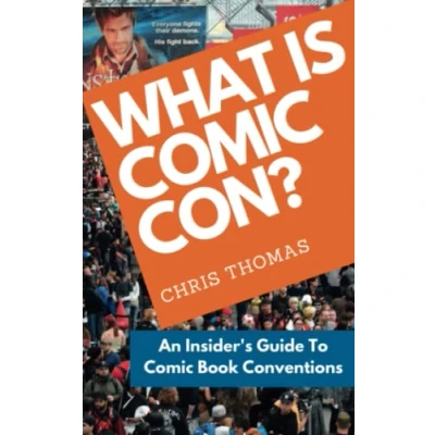 Abbildung von What Is Comic Con?: An Insider&#039;s Guide To Book Conventions