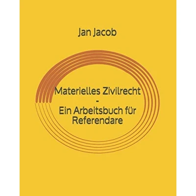 Abbildung von Materielles Zivilrecht Ein Arbeitsbuch für Referendare