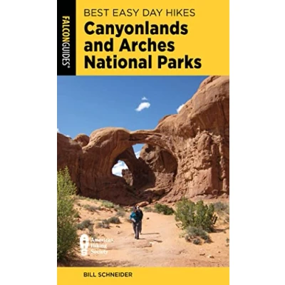 Abbildung von Best Easy Day Hikes Canyonlands and Arches National Parks (Best Series)