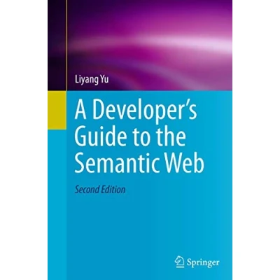 Abbildung von A Developer’s Guide to the Semantic Web