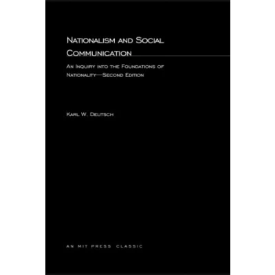 Abbildung von Nationalism and Social Communication, second edition: An Inquiry into the Foundations of Nationality (MIT Press)