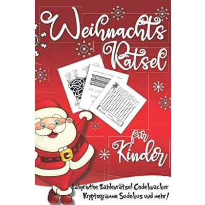 Abbildung von Weihnachtsrätsel für Kinder: Labyrinthe Zahlenrätsel Codeknacker Kryptogramme Sudokus Symbolrätsel Ausmalbilder Punkt zu