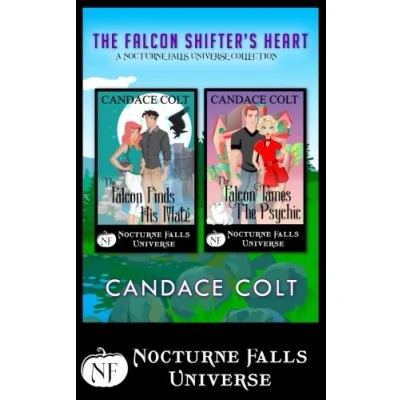 Abbildung von The Falcon Shifter&#039;s Heart: A Nocturne Falls Universe Collection