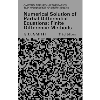 Abbildung von Numerical Solution of Partial Differential Equations: An Introduction