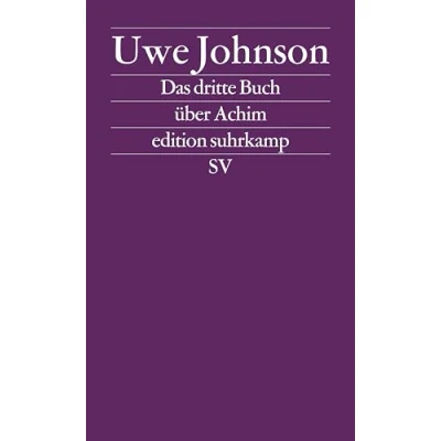 Abbildung von Das dritte Buch über Achim: Roman (edition suhrkamp)