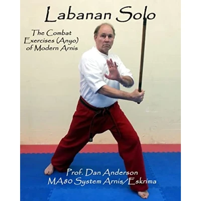 Abbildung von Labanan Solo: The Combat Exercises (Anyo) of Modern Arnis