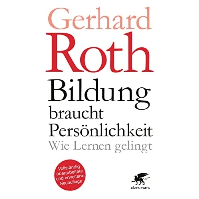 Abbildung von Bildung braucht Persönlichkeit: Wie Lernen gelingt