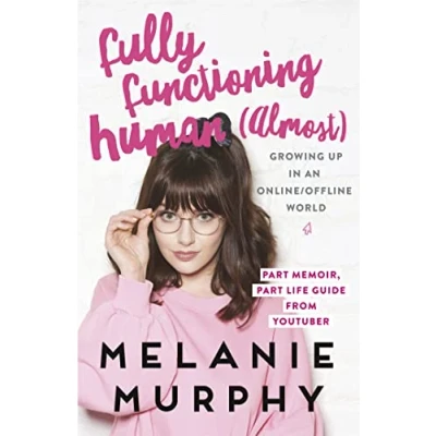 Abbildung von Fully Functioning Human (Almost): Living in an Online/Offline World