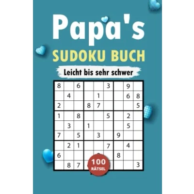Abbildung von Papas Sudoku Buch: Leicht bis Sehr schwer Soduko Das Rätselheft für die beste der Welt Hübsches Geschenk Vatertag