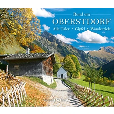 Abbildung von Rund um Oberstdorf: Alle Täler, Gipfel, Wanderziele