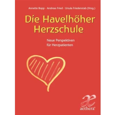 Abbildung von Die Havelhöher Herzschule: Neue Perspektiven für Herzpatienten (aethera)