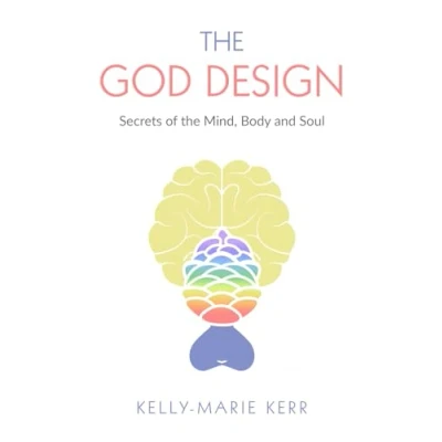 Abbildung von the GOD DESIGN: Secrets of Mind, Body and Soul