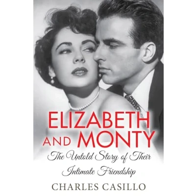 Abbildung von Elizabeth and Monty: The Untold Story of Their Intimate Friendship