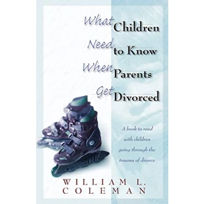 Abbildung von What Children Need to Know When Parents Get Divorced