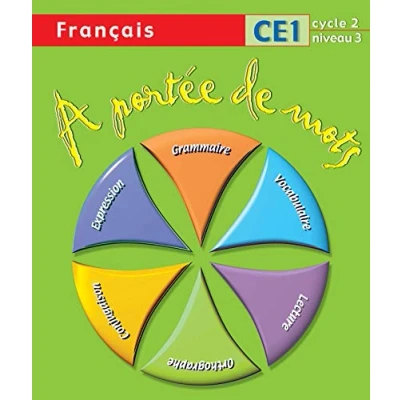 Abbildung von A portée de mots. Français. CE1. Per la Scuola elementare