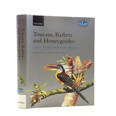 Abbildung von Toucans, Barbets and Honeyguides: Ramphastidae, Capitonidae Indicatoridae (Bird Families of the World)