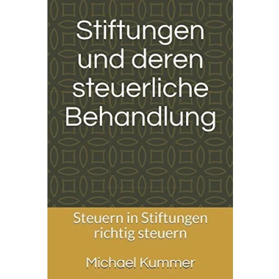 Abbildung von Stiftungen und deren steuerliche Behandlung: steuern in richtig