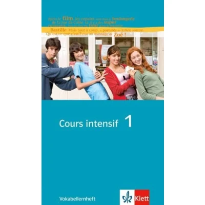 Abbildung von Cours intensif 1: Vokabellernheft 1. Lernjahr: Französisch als 3. Fremdsprache mit Beginn in Klasse 8. Alle Bundesländer (Cours intensif. Fremdsprache)