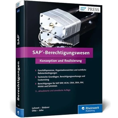 Abbildung von SAP Berechtigungswesen: Das Standardwerk zu Techniken, Werkzeugen und der praktischen Umsetzung in (SAP PRESS)