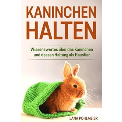 Abbildung von Kaninchen halten: Wissenswertes über das und dessen Haltung als Haustier