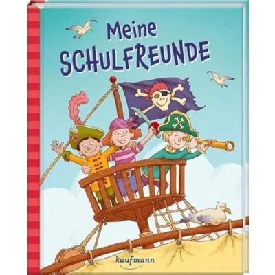 Abbildung von Meine Schulfreunde: Piraten (Freundebuch für die Schule: Schulfreunde Mädchen und Jungen)