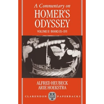Abbildung von A Commentary on Homer&#039;s Odyssey: Volume II: Books IX XVI (Commentary Odyssey) (Clarendon Paperbacks, Band 2)