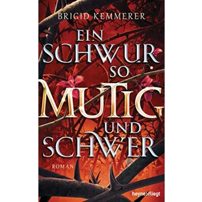 Abbildung von Ein Schwur so mutig und schwer: Roman (Emberfall Reihe, Band 3)