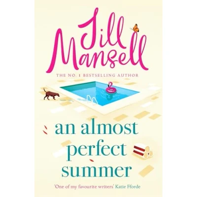 Abbildung von An Almost Perfect Summer: the brand new feel good romantic read from beloved bestselling author