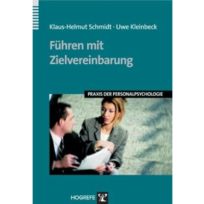 Abbildung von Führen mit Zielvereinbarung (Praxis der Personalpsychologie, Band 12)